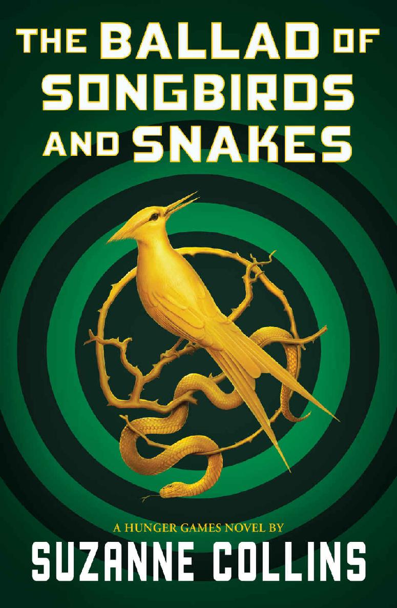 The Ballad of Songbirds and Snakes