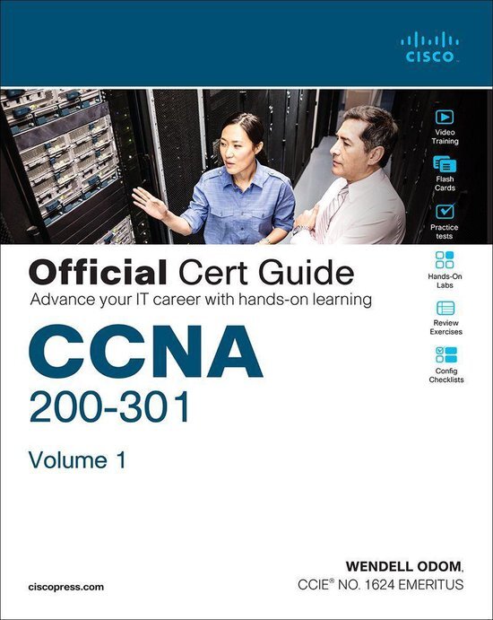 CCNA 200-301: Official Cert Guide, Volume 1