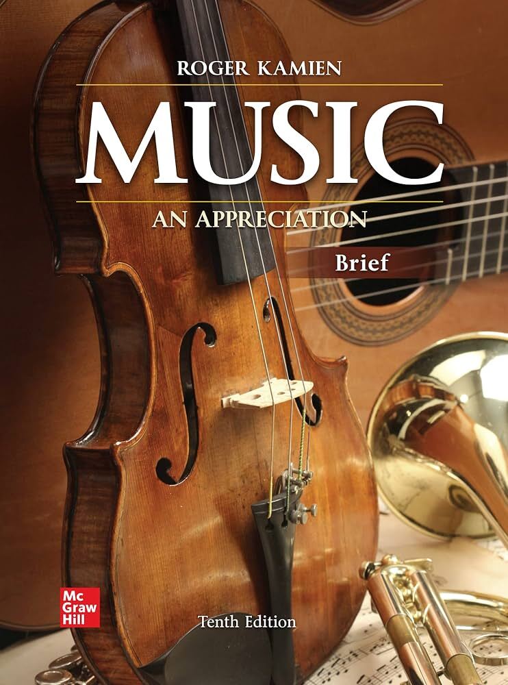 Music: An Appreciation, 10th Brief edition