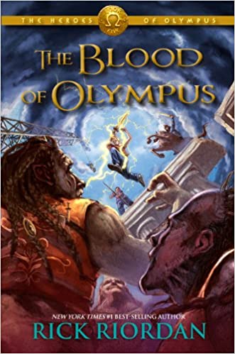 The Blood of Olympus: The Heroes of Olympus [Book 5]